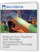 Natural Gas Pipeline and Storage Infrastructure Projections Through 2030 - Homepage Featured Link